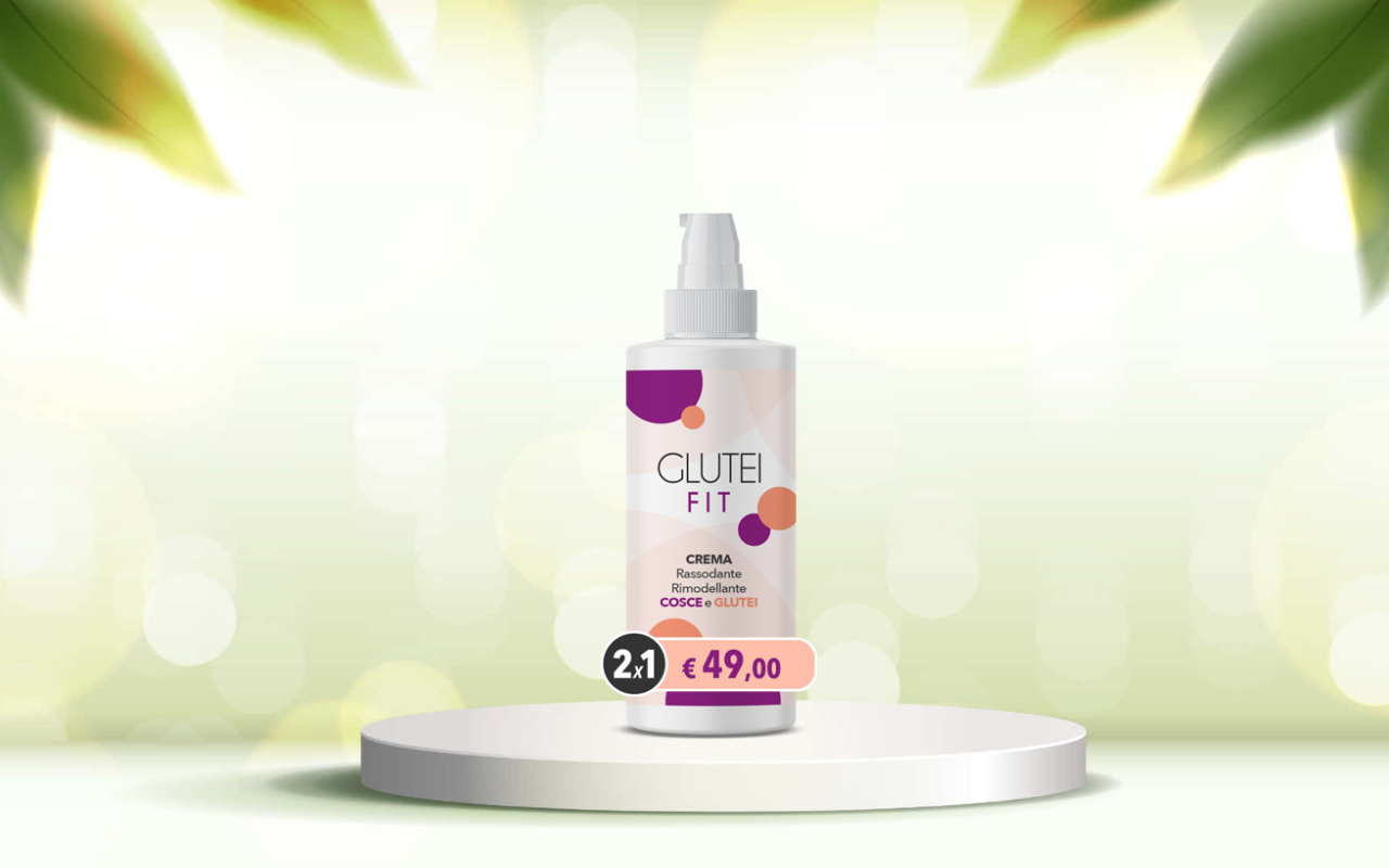 Rimodella i tuoi glutei con Glutei Fit: scopri la crema naturale rassodante